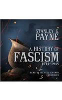 History of Fascism, 1914-1945 Lib/E