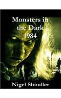 Monsters in the Dark; 1984