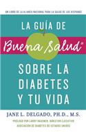 La Guia de Buena Salud