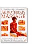 Clare Maxwell-Hudson's Aromatherapy Massage