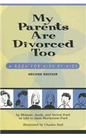 My Parents are Divorced Too
