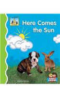 Here Comes the Sun