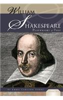 William Shakespeare: Playwright & Poet: Playwright & Poet