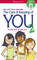 Care and Keeping of You 2