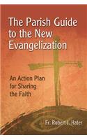 Parish Guide to the New Evangelization