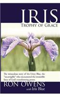 Iris Trophy of Grace