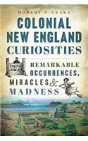 Colonial New England Curiosities