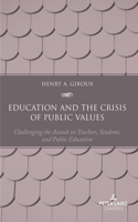 Education and the Crisis of Public Values