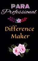 PARA Professional - Difference Maker