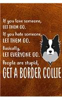 Get A Border Collie: Border Collie Puppy Dog 2020 2021 Monthly Weekly Planner Calendar Schedule Organizer Appointment Journal Notebook For Border Collie Dog Owners and P