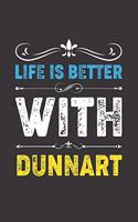 Life Is Better With Dunnart: Funny Dunnart Lovers Gifts Dot Grid Journal Notebook 6x9 120 Pages