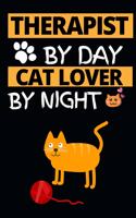 Therapist By Day Cat Lover By Night