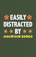 Easily Distracted By Mountain Bongo: A Nice Gift Idea For Mountain Bongo Lovers Funny Gifts Journal Lined Notebook 6x9 120 Pages