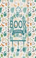 Recipe Book Cooking With Love