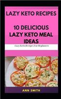 Lazy Keto Recipes