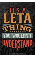 It's A Leta Thing You Wouldn't Understand