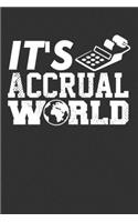 It's Accrual World: Blank Lined Notebook