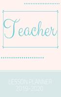 Teacher Lesson Planner 2019-2020