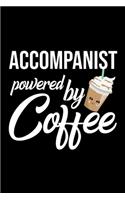 Accompanist Powered by Coffee