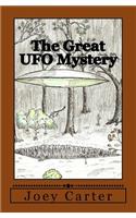 The Great UFO Mystery