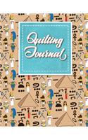 Quilting Journal: Quilt Journal, Quilt Log Cabin Book, Quilt Pattern Paper, Cute Ancient Egypt Pyramids Cover(12 Quilting Journals)