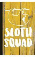 Sloth Squad: Lined Pages for Journaling, Studying, Writing, Daily Reflection / Prayer Workbook