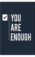 You Are Enough: Undated 52 Week Planner and Gratitude Journal