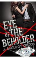 Eye of the Beholder