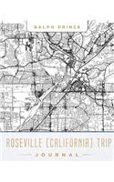 Roseville (California) Trip Journal