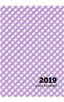 2019 Daily Planner: Purple Gingham