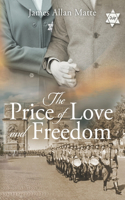 Price of Love and Freedom