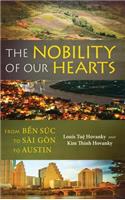 Nobility of Our Hearts