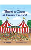 There's a Circus at Farmer Frank's!