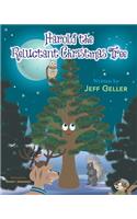 Harold the Reluctant Christmas Tree