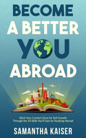 Become a Better You Abroad