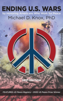 Ending U.S. Wars by Honoring Americans Who Work for Peace