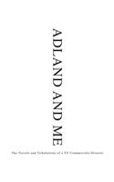 Adland and Me