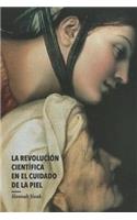 La Revolución Científica En El Cuidado de la Piel