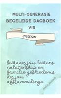 Multi-generasie begeleide dagboek vir ouers
