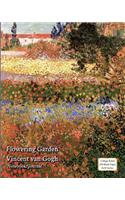Flowering Garden - Vincent Van Gogh - Notebook/Journal: College Ruled, 200 Blank Pages, 8x10 Inches