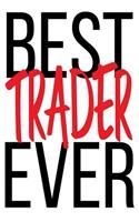 Best Trader Ever