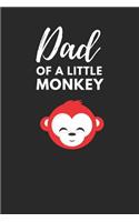 Dad of a Little Monkey