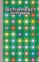 Sketch Pocket Notebook: Practice Drawing, Paint, Write, Doodle, 6 X 9 Blank Pages: Notes, Sketching Pad, Creative Diary and Journal with Numbered Pages