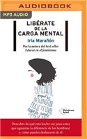Libérate de la Carga Mental