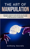 The Art Of Manipulation