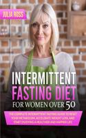 Intermittent Fasting Diet For Women Over 50