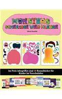Ideen basteln: (20 vollfarbige Kindergarten-Arbeitsblätter zum Ausschneiden und Einfügen - Monster)(50 Ideen Basteln)