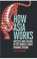How Asia Works