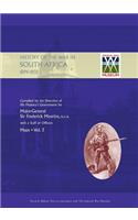 OFFICIAL HISTORY OF THE WAR IN SOUTH AFRICA 1899-1902 compiled by the Direction of His Majesty's Government Volume Three Maps