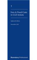 Lawyers Costs and Fees: Fees and Fixed Costs in Civil Actions